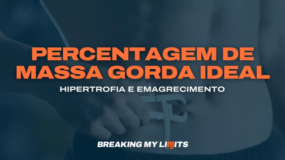 Qual a percentagem de massa gorda ideal para ti?